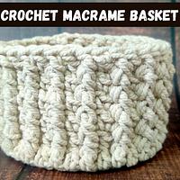 Textured Crochet Macrame Basket - Project by rajiscrafthobby
