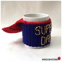 Father’s Day Gift Super Dad Mug Cozy - Project by Ling Ryan