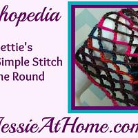 Nettie’s Super Simple Stitch in the Round Video - Project by JessieAtHome