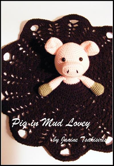 (Happy as a) Pig in Mud Lovey - Project by Neen