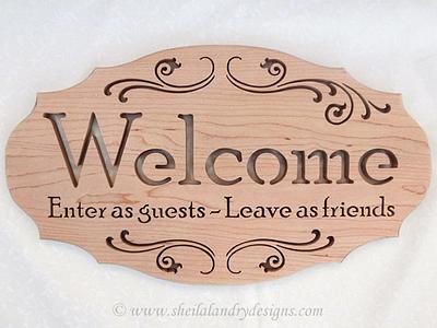 Enter As Guests Welcome Plaque - Project by Keith Fenton