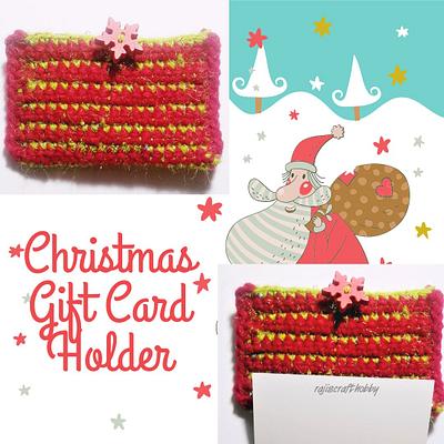 Christmas Gift Card Holder Free Crochet Pattern - Project by rajiscrafthobby