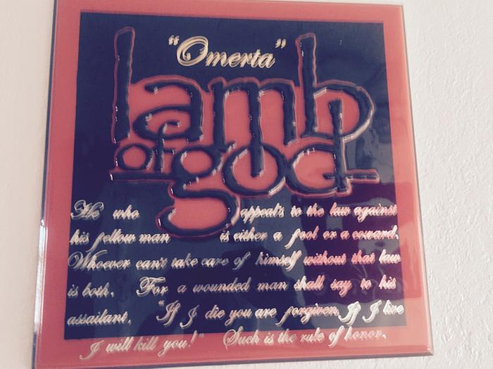 " Omerta " Lamb Of God plaque